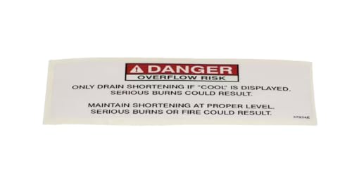 Fits Henny Penny 37934E Label, Danger, Overflow/Shortening for PFE-58X, PFE-591, PFE-59X