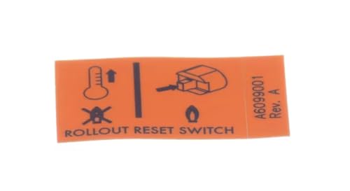 Fits Pitco A6099001 REV A LBL,ROLLOUT Reset SW UPR