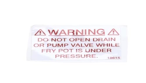 Fits Henny Penny 18615 Label/Decal, Warning - Do Not Open Drain/Pump Valves